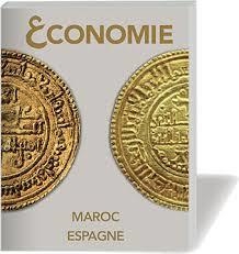 ECONOMIE MAROC ESPAGNE | 9788415063582