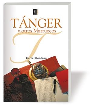 TANGER Y OTROS MARRUECOS | 9788493421557 | RONDEAU, DANIEL
