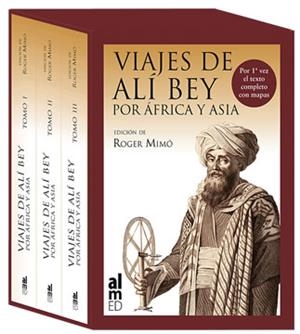 VIAJES DE ALI BEY POR AFRICA Y ASIA. 3 TOMOS | 9788415063209 | BADIA LEBLICH, DOMINGO