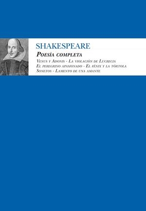 POESIA COMPLETA (WILLIAM SHAKESPEARE) | 9788492573813 | RIVERO TARAVILLO, ANTONIO