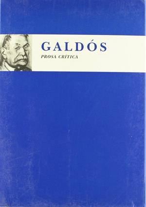 PROSAS CRITICAS (PÉREZ GALDOS) | 9788467013504 | PEREZ GALDOS, BENITO