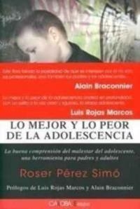 LO MEJOR Y LO PEOR DE LA ADOLESCENCIA | 9788498320657 | PEREZ SIMO, ROSER