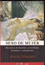 SEXO DE MUJER | 9788498320602 | MISRAHI, ALICIA