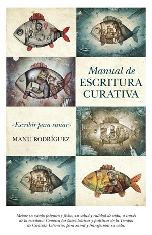 MANUAL DE ESCRITURA CURATIVA | 9788492924837 | RODRIGUEZ, MANUEL ANGEL