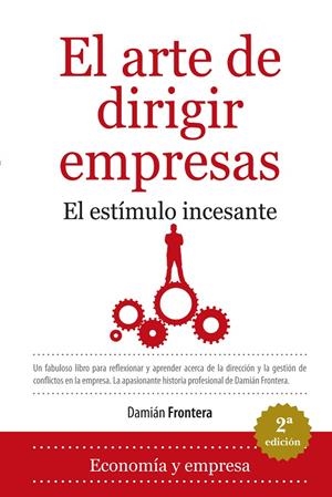 ARTE DE DIRIGIR EMPRESAS, EL | 9788492573684 | FRONTERA, DAMIAN