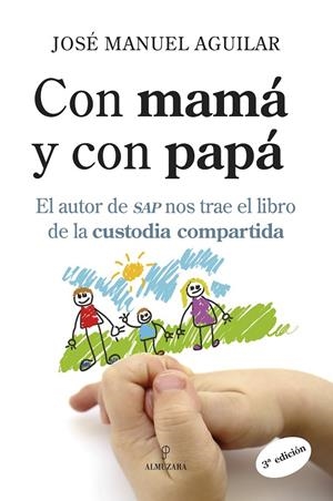CON MAMA Y CON PAPA | 9788488586254 | AGUILAR CUENCA, JOSE MANUEL