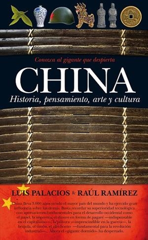 CHINA. HISTORIA, PENSAMIENTO, ARTE Y CULTURA | 9788492924684 | PALACIOS BAÑUELOS, LUIS