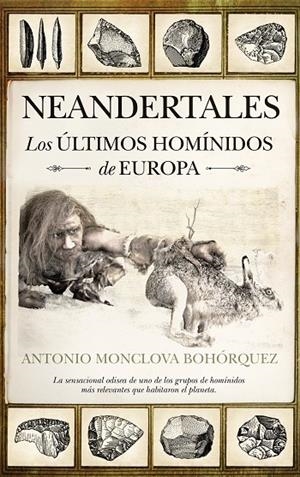 NEANDERTALES | 9788492924943 | MONCLOVA, ANTONIO