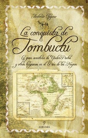 CONQUISTA DE TOMBUCTU, LA | 9788488586339 | LLAGUNO, ANTONIO