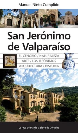 SAN JERONIMO DE VALPARAISO | 9788415338499 | NIETO CUMPLIDO, MANUEL