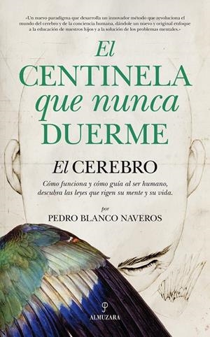 CENTINELA QUE NUNCA DUERME, EL | 9788415338062 | BLANCO, PEDRO