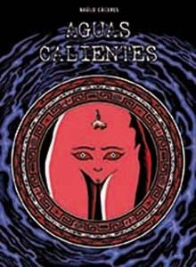 AGUAS CALIENTES | 9788496756502 | CÁCERES ANILLO, FRANCISCO RAÚL