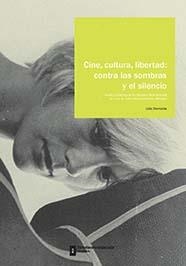 CINE, CULTURA Y LIBERTAD | 9788496756175 | DIAMANTE STIHL, JULIO