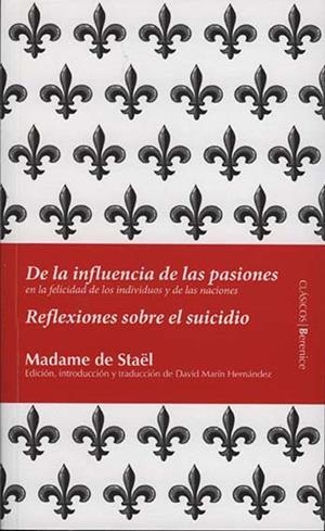 REFLEXIONES SOBRE EL SUICIDIO. DE LA INFLUENCIA DE LAS PASIONES | 9788496756328 | MARÍN HERNÁNDEZ, DAVID
