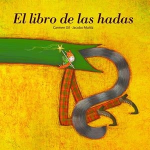 LIBRO DE LAS HADAS, EL | 9788493576516 | GIL MARTÍNEZ, CARMEN