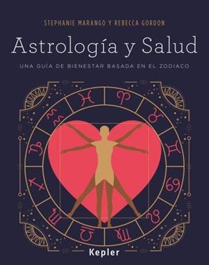 ASTROLOGÍA Y SALUD | 9788416344048 | MARANGO, STEPHANIE