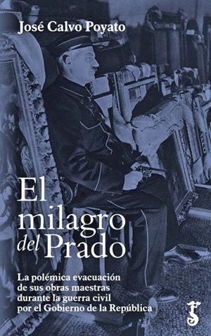 MILAGRO DEL PRADO, EL | 9788417241117 | CALVO POYATO, JOSÉ