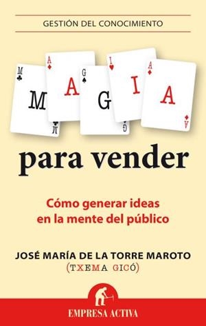 MAGIA PARA VENDER | 9788492921089 | GICÓ, TXEMA
