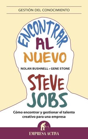 ENCONTRAR AL NUEVO STEVE JOBS | 9788496627857 | BUSHNELL, NOLAN