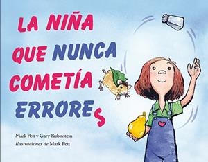 NIÑA QUE NUNCA COMETIA ERRORES, LA | 9788494074547 | PETT, MARK