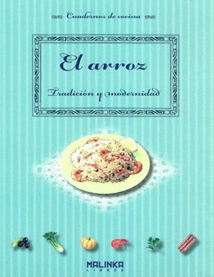 ARROZ, EL. TRADICION Y MODERNIDAD | 9788415322085 | HÉBRARD, ROGER
