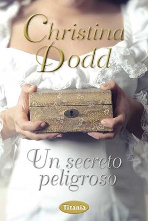 SECRETO PELIGROSO, UN | 9788492916375 | DODD, CHRISTINE