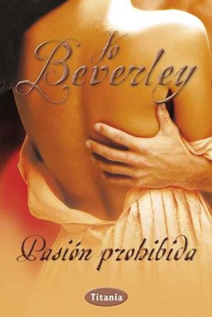PASION PROHIBIDA | 9788492916429 | BEVERLEY, JO