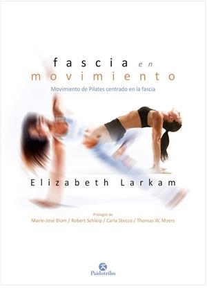 FASCIA EN MOVIMIENTO | 9788499107653 | LARKAM, ELIZABETH