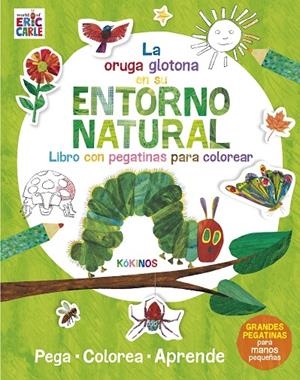 ORUGA GLOTONA EN SU ENTORNO NATURAL, LA | 9788417074876 | CARLE, ERIC