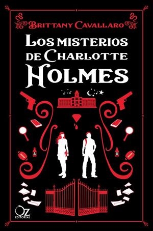 MISTERIOS DE CHARLOTTE HOLMES, LOS | 9788417525248 | CAVALLARO, BRITTANY