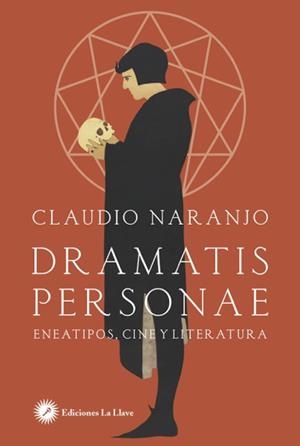 DRAMATIS PERSONAE | 9788416145645 | NARANJO, CLAUDIO