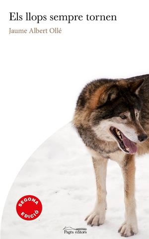 LLOPS SEMPRE TORNEN, ELS | 9788413031095 | OLLÉ, JAUME ALBERT