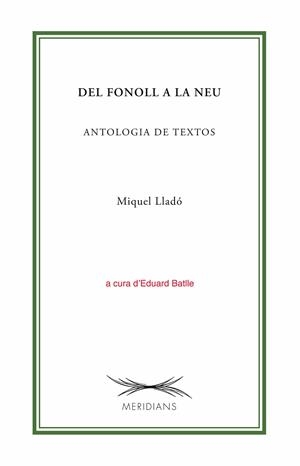 DEL FONOLL A LA NEU | 9788413031231 | LLADÓ, MIQUEL