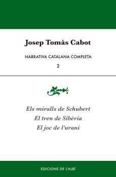 NARRATIVA CATALANA COMPLETA II | 9788415269823 | TOMÀS CABOT, JOSEP