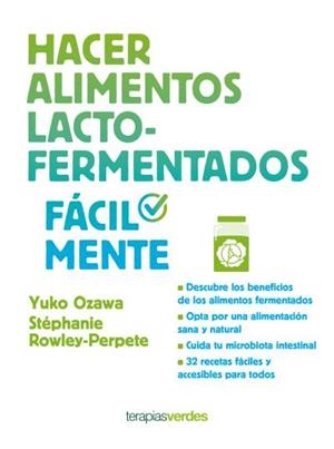 HACER ALIMENTOS LACTO-FERMENTADOS FÁCILMENTE | 9788416972517 | OZAWA, YUKO