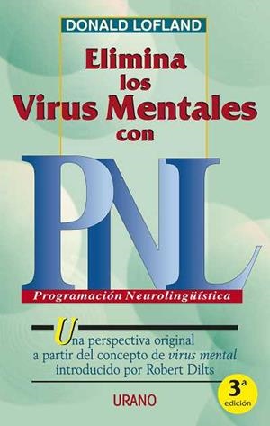 ELIMINA LOS VIRUS MENTALES CON PNL | 9788479532055 | LOFLAND, DONALD