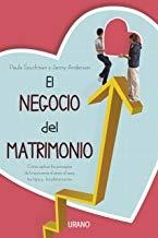 NEGOCIO DEL MATRIMONIO, EL | 9788479537920 | SZUCHMAN, PAULA