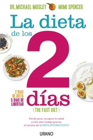 DIETA DE LOS DOS DIAS, LA | 9788479538675 | MOSLEY, MICHAEL