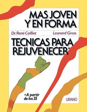 TECNICAS PARA REJUVENECER | 9788486344580 | CAILLET, RENE