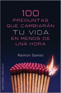 100 PREGUNTAS QUE CAMBIARAN TU VIDA EN MENOS | 9788497774239 | SAMSO, RAIMON
