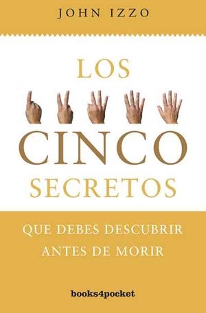 CINCO SECRETOS, LOS | 9788415139348 | IZZO, JOHN