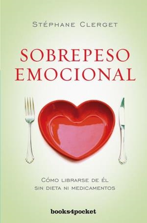 SOBREPESO EMOCIONAL | 9788415870708 | CLERGET, STEPHANE