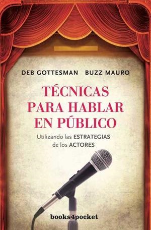 TECNICAS PARA HABLAR EN PUBLICO | 9788492516582 | GOTTESMAN, DEB