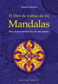 LIBRO DE TRABAJO DE LOS MANDALAS, EL | 9788497772778 | HUYSER, ANNEKE