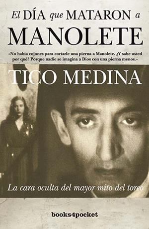 DIA QUE MATARON A MANOLETE, EL | 9788492801725 | MEDINA, TICO