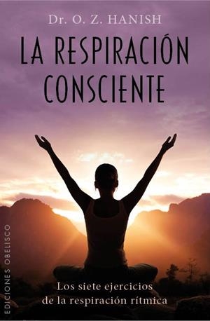 RESPIRACION CONSCIENTE, LA | 9788497779616 | HANISH, O. Z.