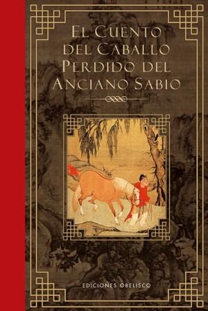 CUENTO DEL CABALLO PERDIDO | 9788497775748 | ANONIMO
