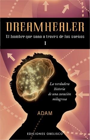 DREAMHEALER I | 9788497776219 | ADAM