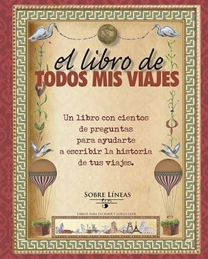 LIBRO DE TODOS MIS VIAJES, EL | 9788497779814 | GARCIA ESTRADA, MARIA MAGDALENA