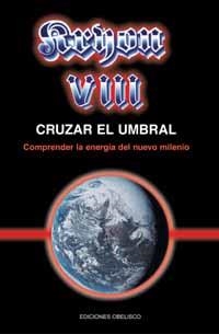 KRYON VIII. CRUZAR EL UMBRAL | 9788497770385 | CARROLL, LEE